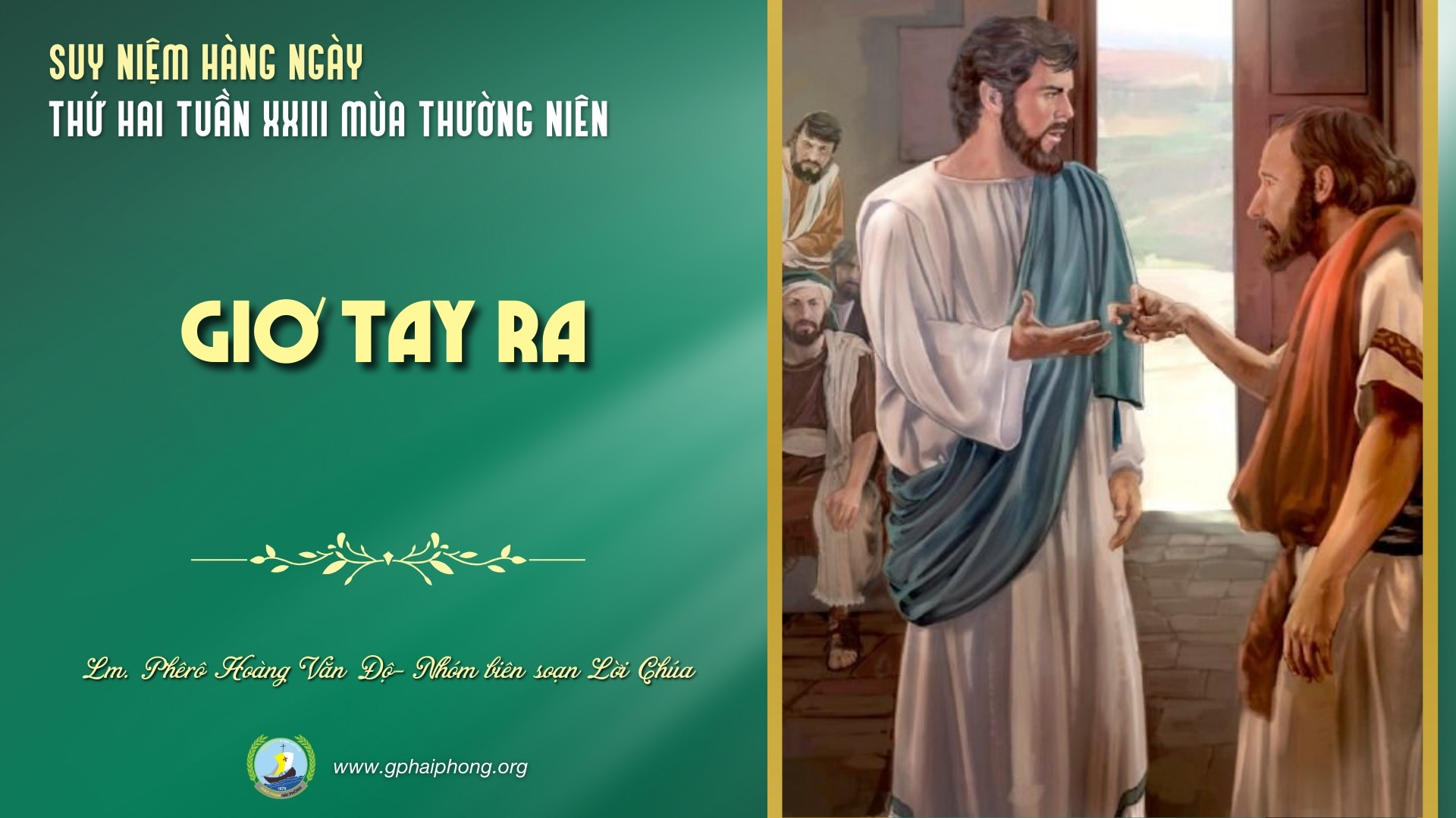 Suy Niệm Lời Chúa Hàng Ngày | Thứ Hai Tuần XXIII Mùa Thường Niên